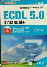 ECDL 5.0 + CD AA.VV. APOGEO 2011  BROSSURA