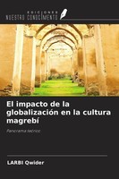 Larbi Qwider | El Impacto De La GlobalizacióN En La Cultura Magrebí | Buch