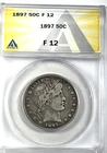 1897 Barber Half Dollar : ANACS F12