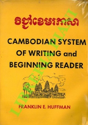 HUFFMAN Franklin E. - Cambodian System of Writing and Beginning Reader with Dri