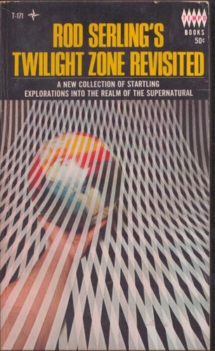 Rod Serling's Twilight Zone Revisited 1st thus 1967 Very Good