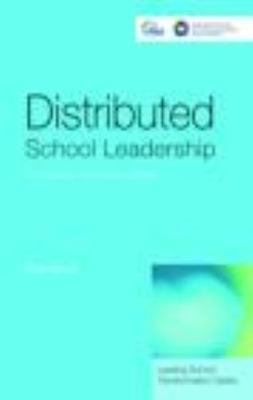Distributed School Leadership : Developing Tomorrow's Leaders, Paperback by H...