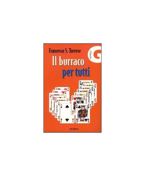 Libri Torrese Francesco S. - Il Burraco Per Tutti