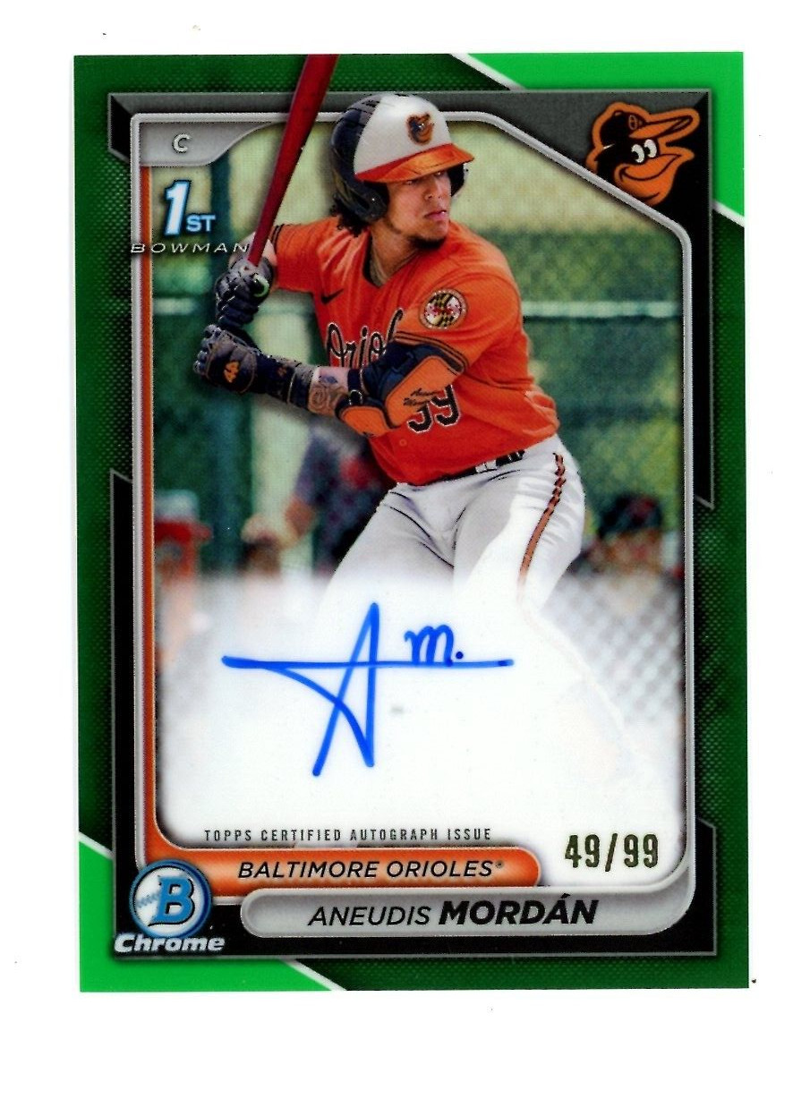 2024 Bowman Chrome 1st Aneudis Mordan /99 Green Refractor Auto #CPA-AMO Orioles