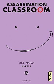 Assassination classroom - Tome 15 von Yusei Matsui | Buch | Zustand sehr gut
