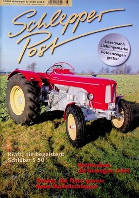 3) Schlepper Post 02/2006 - Ritscher Multitrac Resta - Kramer Treffen in Überli