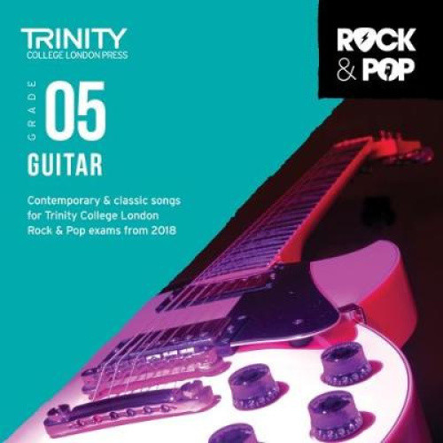 Trinity College London Rock & Pop 2018 Guitar Grade 5 CD Only (Trinity Rock &