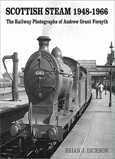 Scottish Steam 19481966 by Brian J Dickson PAPERBACK - Image 5