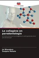 Le CollagèNe En Parodontologie Jui Bhandare (U. A.) Taschenbuch FranzöSisch 2022
