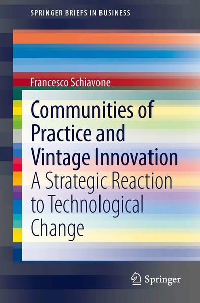 Francesco Schiavone | Communities Of Practice And Vintage Innovation | Buch-image