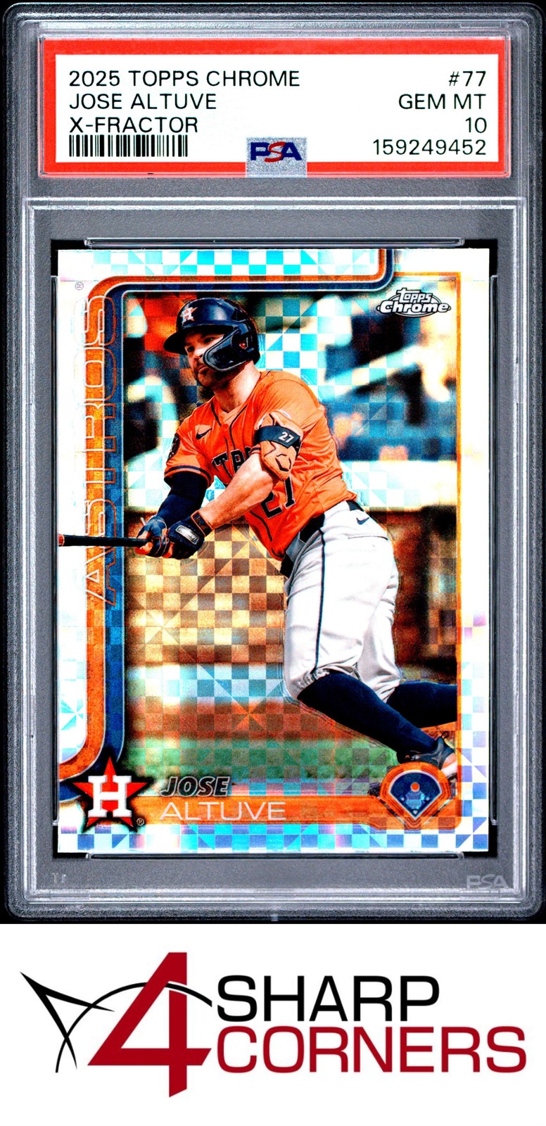 2025 TOPPS CHROME X-FRACTOR #77 JOSE ALTUVE POP 1 PSA 10 view 1