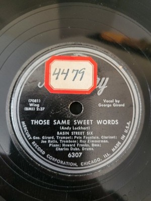 Basin Street Six - Those Same Sweet Words / Hadacol 10'' 78RPM Record 6307
