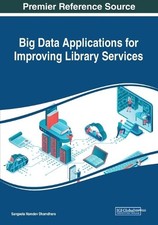 Big Data Applications for Improving Library Services (Paperback) (UK IMPORT)