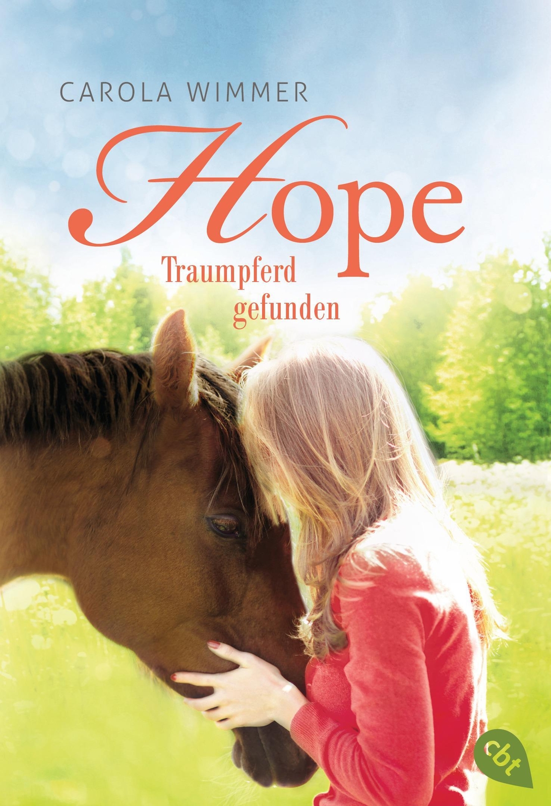 Thumbnail - Hope - Traumpferd Gefunden | Carola Wimmer | Deutsch | Taschenbuch |