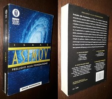 Preludio alla fondazione, Isaac Asimov, Oscar Bestsellers Mondadori 1999