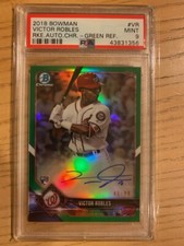 🔥🔥🔥 2018 Bowman Chrome VICTOR ROBLES Auto Green Refractor RC 99 PSA Mint 9 🔥