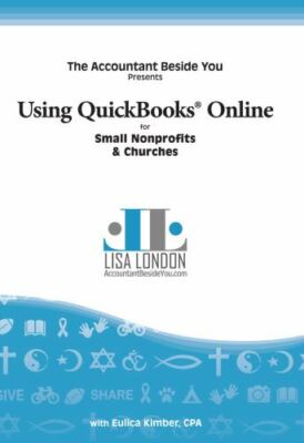Using QuickBooks Online for Small Nonprofits- 1945561025, Lisa London, paperback