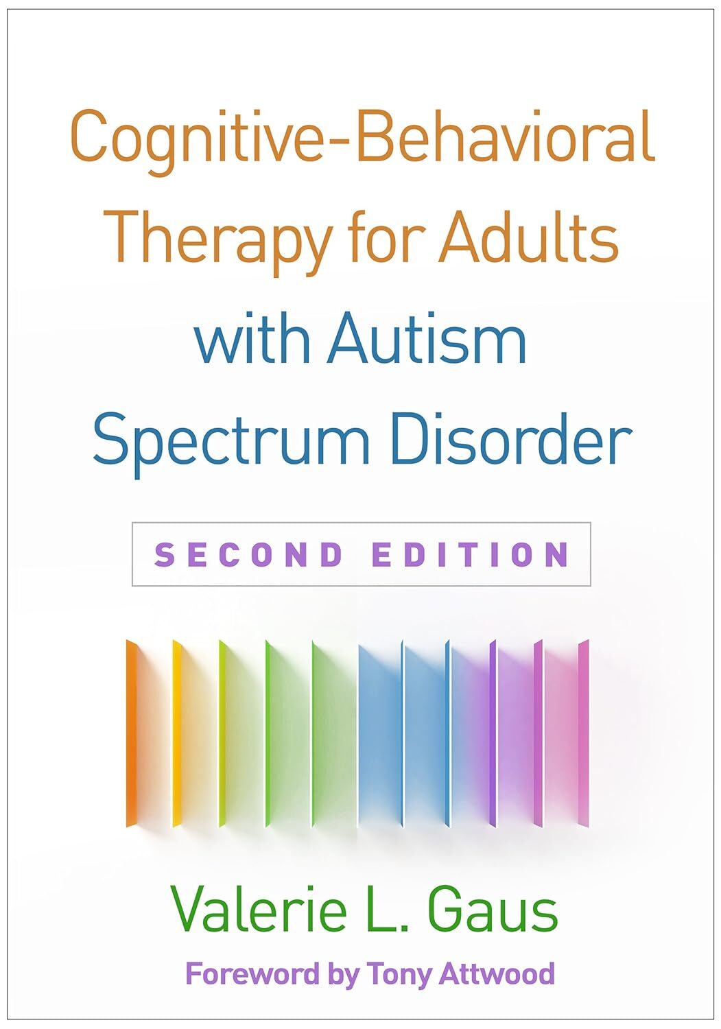9781462537686 Cognitive-Behavioral Therapy for Adults with Autis...trum Disorder