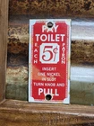 VINTAGE PAY TOILET PORCELAIN SIGN PUBLIC TRANSIT RESTROOM NICKLE BATHROOM MARKER