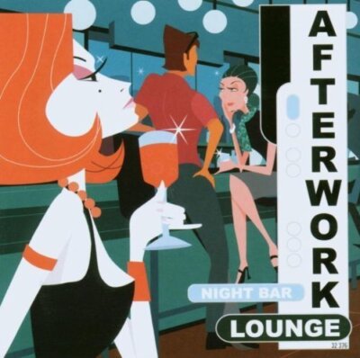 Afterwork Lounge-Night Bar (2003) Two Oscars, Moeach 75, Bodymass, 9 Up..  [CD]