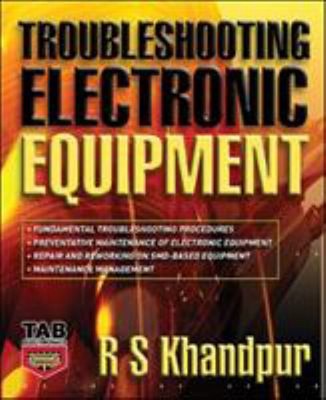 Troubleshooting Electronic Equipment Hardcover R. S. Khandpur
