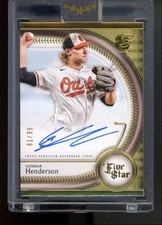 2025 Topps Five Star Gunnar Henderson #FSA-GH Auto /99 Orioles