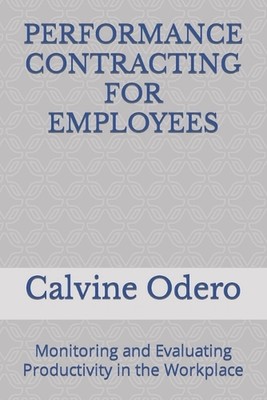Performance Contracting for Employees: Monitoring and Evaluating Productivity in