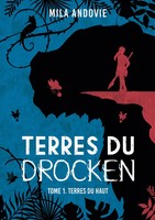 Terres Du Drocken - Tome 1 | Terres Du Haut | Mila Andovie | FranzöSisch | Buch