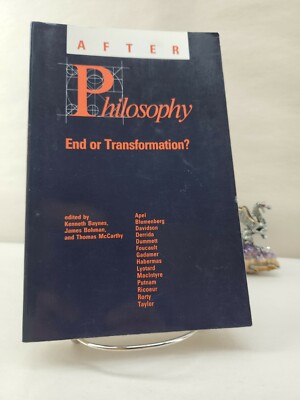 After Philosophy: End or Transformation? Kenneth Baynes, James Bohman 1993