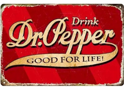Dr Pepper Blechschild, Good For Life Spruch, tolles Weihnachtsgeschenk 