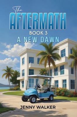 The Aftermath Book 3 by Jenny Walker PAPERBACK 9781035892129
