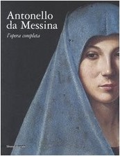 ANTONELLO DA MESSINA: L'OPERA COMPLETA (ITALIAN EDITION) By Mauro Lucco Mint