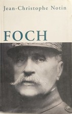 Foch | Jean-Christophe Notin | Bon état