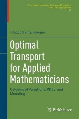 Optimal Transport for Applied Mathematicians - 9783319208275