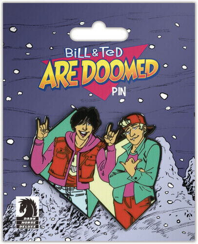 Bill and Ted Are Doomed Pin [New ] Pin