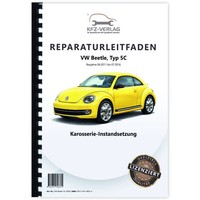 VW Beetle Typ 5C 2011-2016 Karosserie Unfall Instandsetzung Reparaturleitfaden