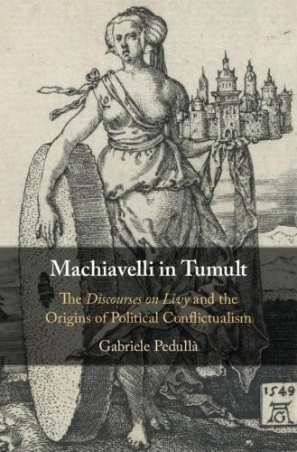 Machiavelli in Tumult by Gabriele Pedull - 9781107177277