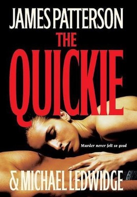 The Quickie by James Patterson (English) Hardcover Book