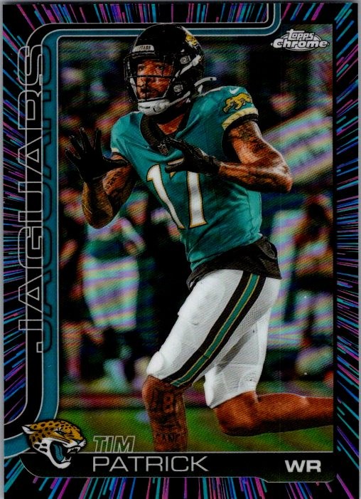 2025 Topps Chrome #96 Tim Patrick Neon Pulse Refractor