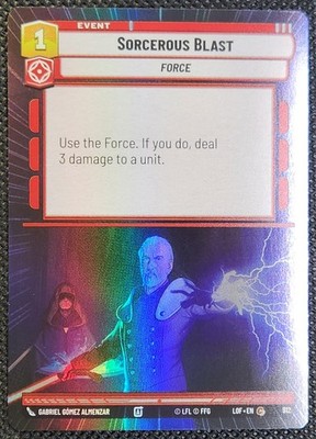 Sorcerous Blast (Foil) 674 - Legends of the Force - Star Wars Unlimited