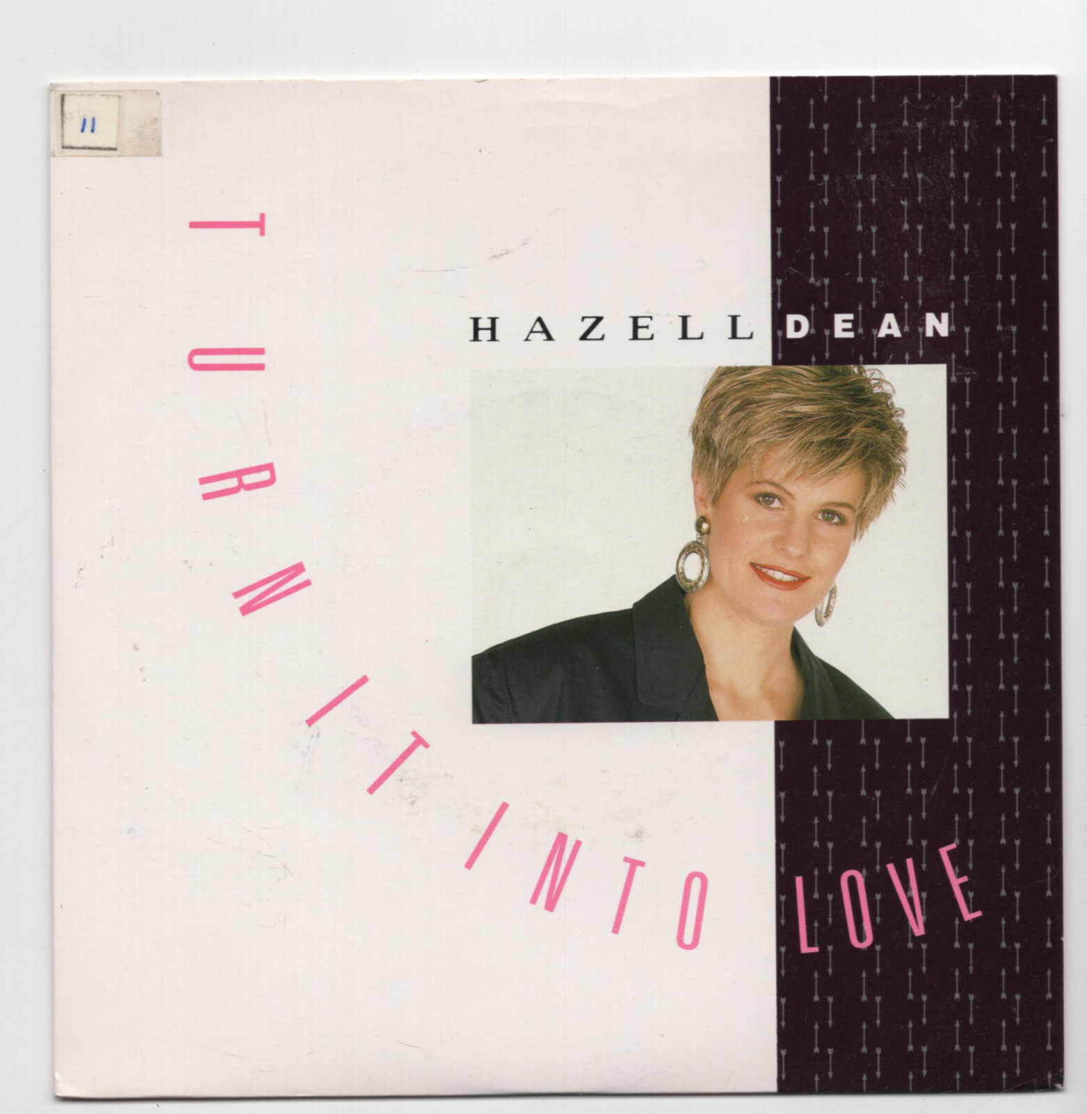 (W702) Hazell Dean, Turn It Into Love - 1988 - 7 inch vinyl