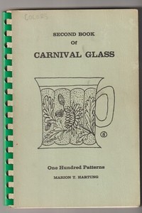 Second Book of Carnival Glass by Marion Hartung