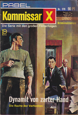 Kommissar X - Nr. 578 »Dynamit von zarter Hand« - Zustand 2+