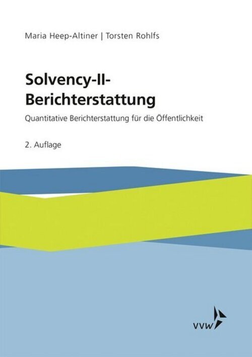 Thumbnail - Solvency-ii-berichterstattung | Maria Heep-altiner (u. A.) | Deutsch |