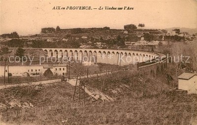 Aix-en-Provence Le Viaduc sur l'Arc
