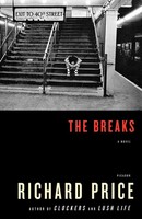 Richard Price | The Breaks | Taschenbuch | Englisch (2011) | Picador Usa