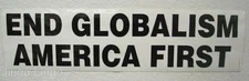 PATRIOTIC STICKER~End Globalism, America First!! **Mix-N-Match Option Avail.**