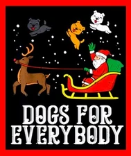 Dogs For Everyone Santa Christmas Holiday Refrigerator Fridge MAGNET
