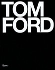 Tom Ford.by Ford, Foley  New 9780847826698 Fast Free Shipping**