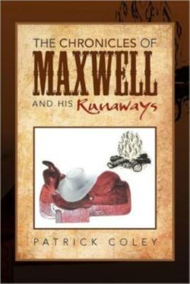 The Chronicles Of Maxwell And His Runaways